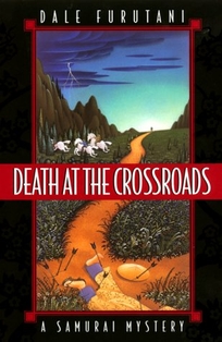 Death at the Crossroads: A Samurai Mystery