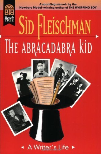 cover image The Abracadabra Kid: A Writer's Life