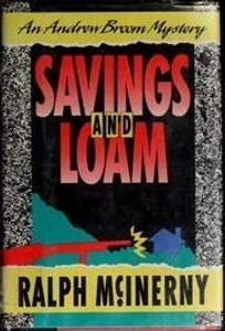 Savings and Loam: An Andrew Broom Mystery