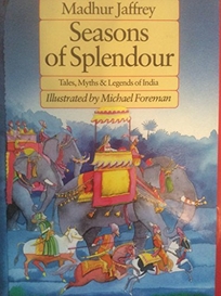 Seasons of Splendour: Tales