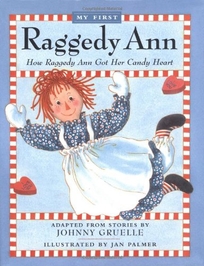 How Raggedy Ann Got Her Candy Heart