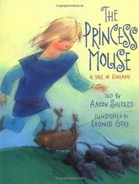 THE PRINCESS MOUSE: A Tale of Finland