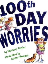 100th Day Worries