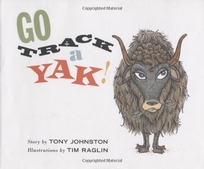 GO TRACK A YAK!