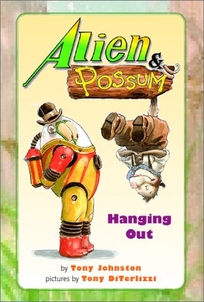 Alien & Possum: Hanging Out