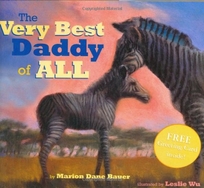 The Very Best Daddy of All [With Free Greeting Card Inside!]