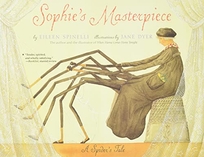 SOPHIES MASTERPIECE: A Spiders Tale