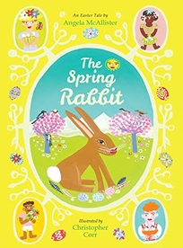 The Spring Rabbit: An Easter Tale