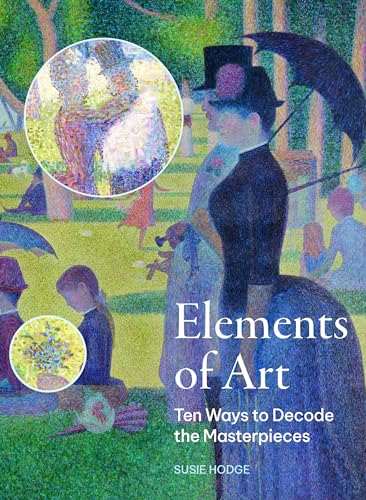 cover image Elements of Art: Ten Ways to Decode the Masterpieces