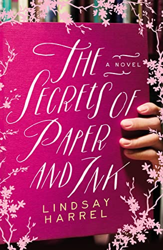 cover image The Secrets of Paper and Ink