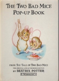 The Two Bad Mice Pop-Up Book