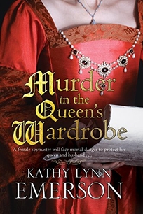 Murder in the Queen’s Wardrobe: A Mistress Jaffrey Mystery