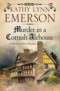 Murder in a Cornish Alehouse: A Mistress Jaffrey Mystery