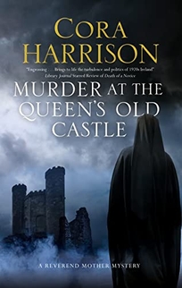 Murder at the Queen’s Old Castle