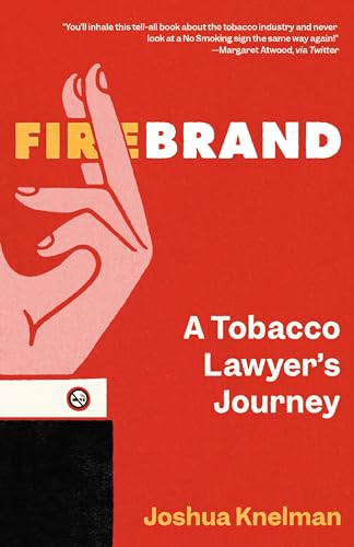 cover image Firebrand: A Tobacco Lawyer’s Journey