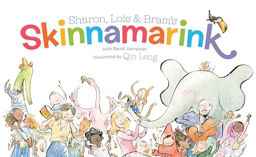 cover image Sharon, Lois & Bram’s Skinnamarink