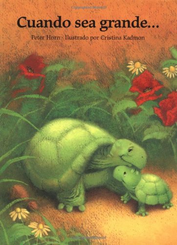 cover image Cuando Sea Grande...: When I Grow Up...