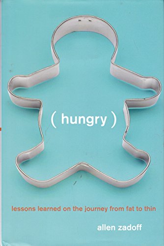 cover image Hungry: Lessons Learned on the Journey from Fat to Thin