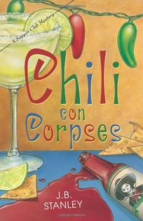 Chili con Corpses: A Supper Club Mystery