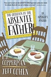 The Question of the Absentee Father: An Asperger’s Mystery