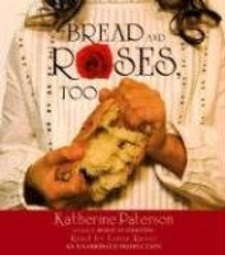 Bread and Roses