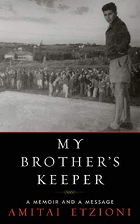 MY BROTHER'S KEEPER: A Memoir and a Message