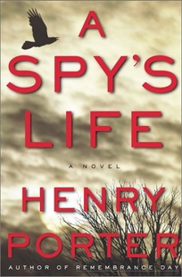 A SPY'S LIFE