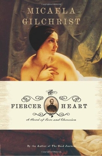 The Fiercer Heart