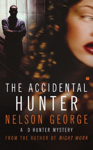 cover image THE ACCIDENTAL HUNTER