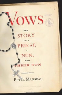 Vows: The Story of a Priest