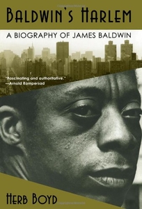 Baldwin's Harlem: A Biography of James Baldwin