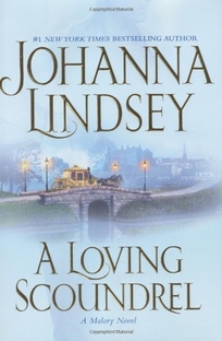 A LOVING SCOUNDREL: A Malory Novel