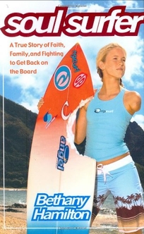 SOUL SURFER: A True Story of Faith