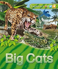 Explorers: Big Cats