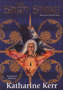 The Spirit Stone: Book Two of The Silver Wyrm