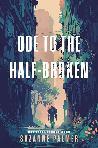 cover image Ode to the Half-Broken