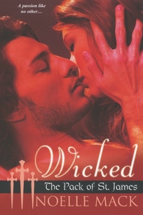 Wicked: The Pack of St. James