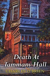 Death at Tammany Hall: A Gilded Age Mystery