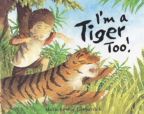 cover image I'M A TIGER TOO!