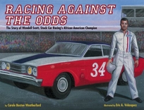 Racing Against the Odds: The Story of Wendell Scott