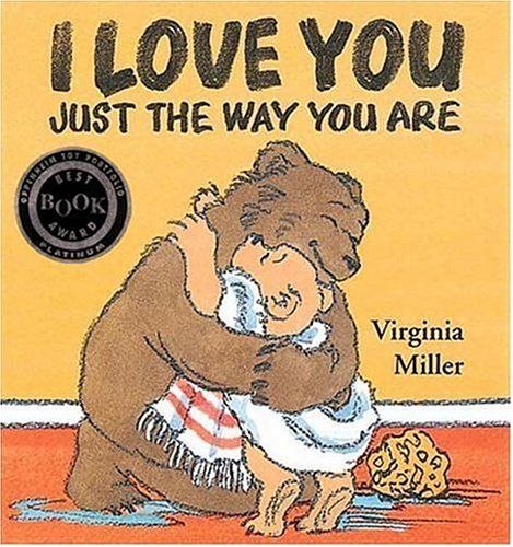 cover image I Love You Just the Way You Are