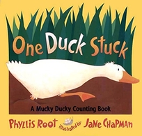 ONE DUCK STUCK: A Mucky Ducky Counting Book