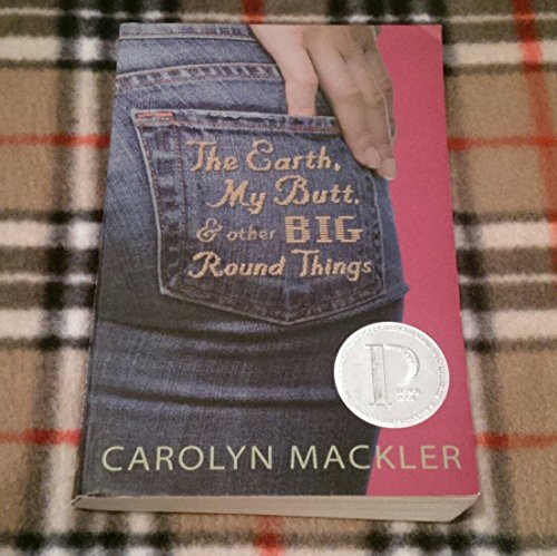 cover image The Earth, My Butt, and Other Big Round Things