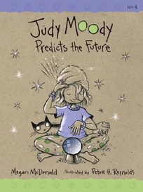 JUDY MOODY PREDICTS THE FUTURE