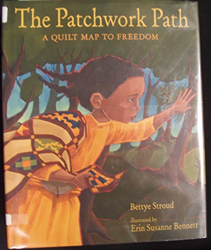 cover image THE PATCHWORK PATH: A Quilt Map to Freedom