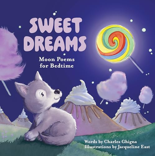 cover image Sweet Dreams: Moon Poems for Bedtime
