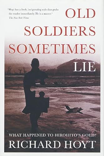 cover image OLD SOLDIERS SOMETIMES LIE