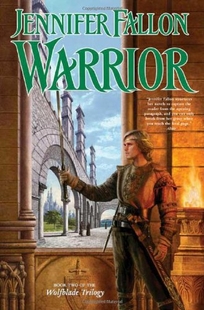 Warrior: Book Two of the Wolfblade Trilogy