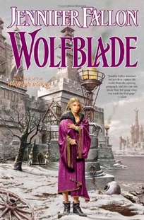 Wolfblade: Book One of the Wolfblade Trilogy