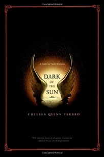 DARK OF THE SUN: A Novel of Saint-Germain